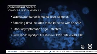 Health officials: Wastewater surveillance shows presence of COVID-19 rising in Missoula