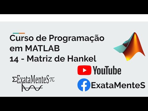 Curso de MATLAB #14 - Matriz de Hankel