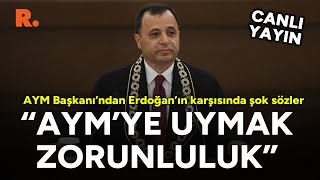 AYM Başkanı Zühtü Arslan, Anayasa Mahkemesi kararlarına uymanın 'zorunluluk' old