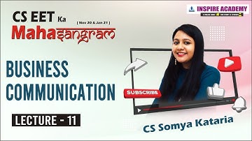 CSEET Business Communication Lecture 11 part-2| CS somya Kataria