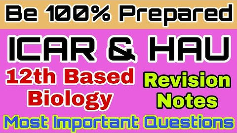 HAU 4 year Program and ICAR preparation 2020 Plant physiology Biology