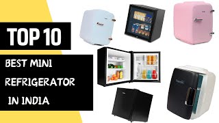 BEST 10 MINI REFRIGERATORS IN INDIA/MINI REFRIGERATOR REVIEW/BEST MINI FRIDGE/CHOTA FRIDGE/