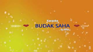 BUDAK SAHA - Karaoke Pop Sunda - Wina