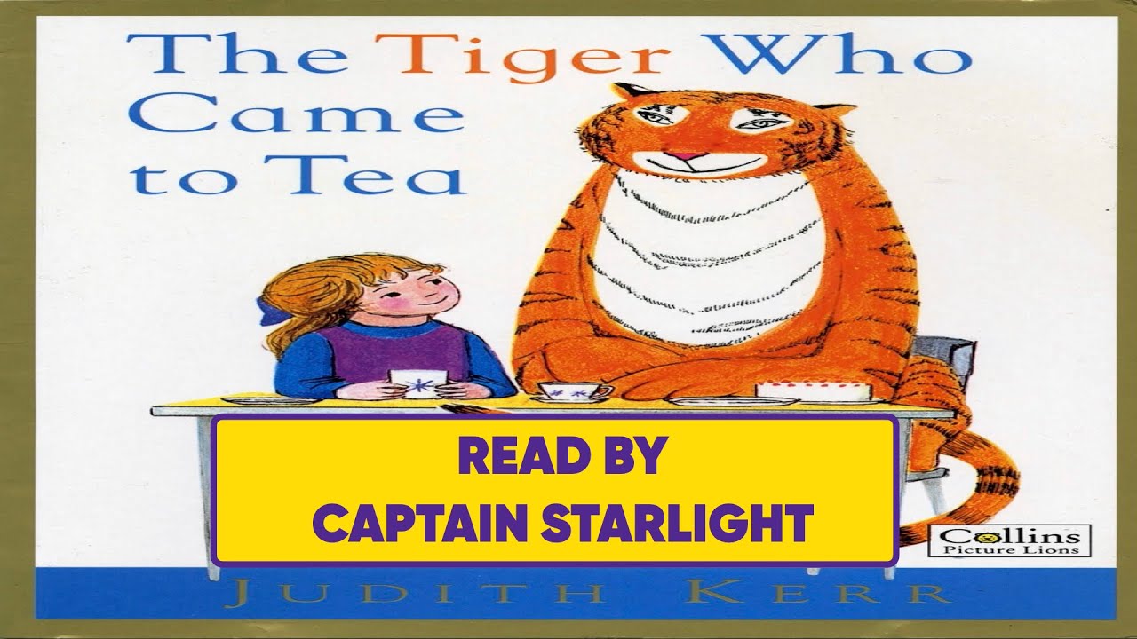 The Tiger Who Came To Tea (Read Aloud) - YouTube
