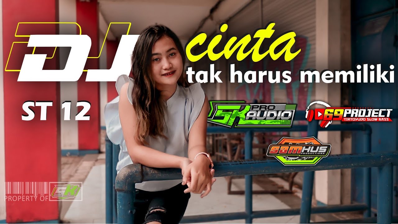 DJ cinta tak harus memiliki - by Sam hus production & 69 project - jingle SK audio