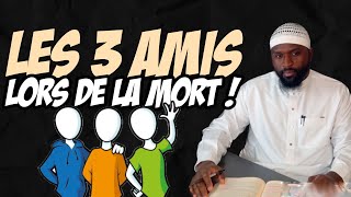 Les 3 amis lors de la mort !