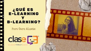 ¿Qué es E-learning y B-learning Explicación en dos minutos