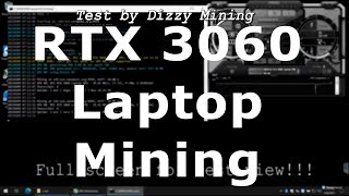 RTX 3060 Mining ETH - Mining on a laptop - Initial test 3060 Mobile - MSI GF65