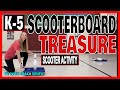 Scooter board treasure scooter activity for pe