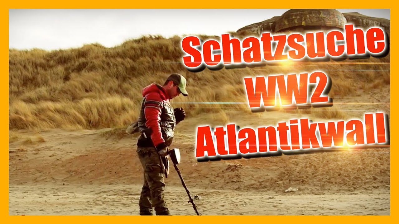 German Treasure Hunter 1/15 - Metalldetektor Schatzsuche am WW2 Atlantikwall