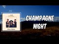 Lyric: Lady A - Champagne Night