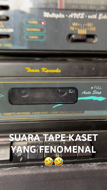 SUARA TAPE KASET YANG FENOMENAL
