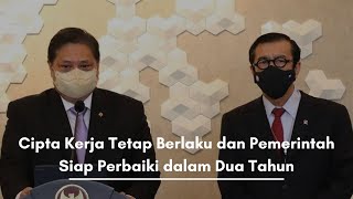 Download lagu Cipta Kerja Tetap Berlaku dan Pemerintah Siap Perbaiki dalam Dua Tahun