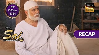 Mere Sai Ep 1353 & 1354 Recap मर सई
