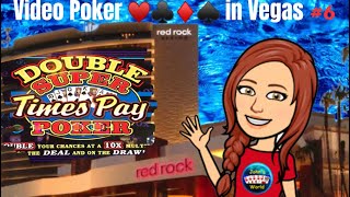 Video Poker in Vegas 6-Double Super Times Pay DDB $5 Max Bet E158 #videopoker,#casino,#gambling