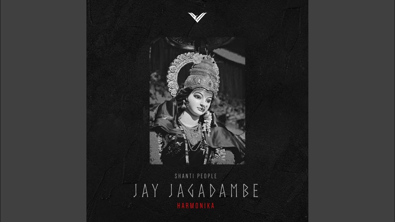 Jay Jagadambe Original Mix