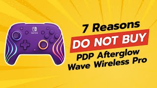 DON'T BUY PDP Afterglow Wave Wireless Pro BEFORE WATCHING THIS VIDEO! 😱🚫 (7 Reasons)