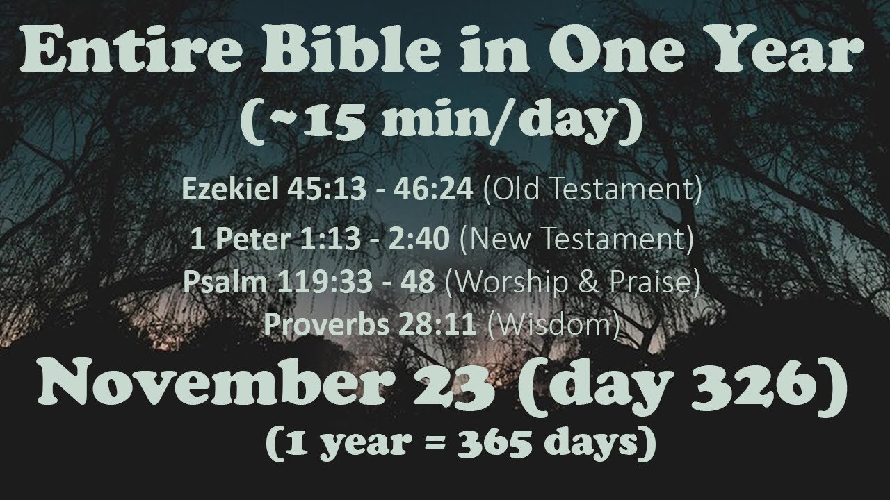 November 23 - Entire Bible in One Year (~15 min/day audio) | Bible Global 365
