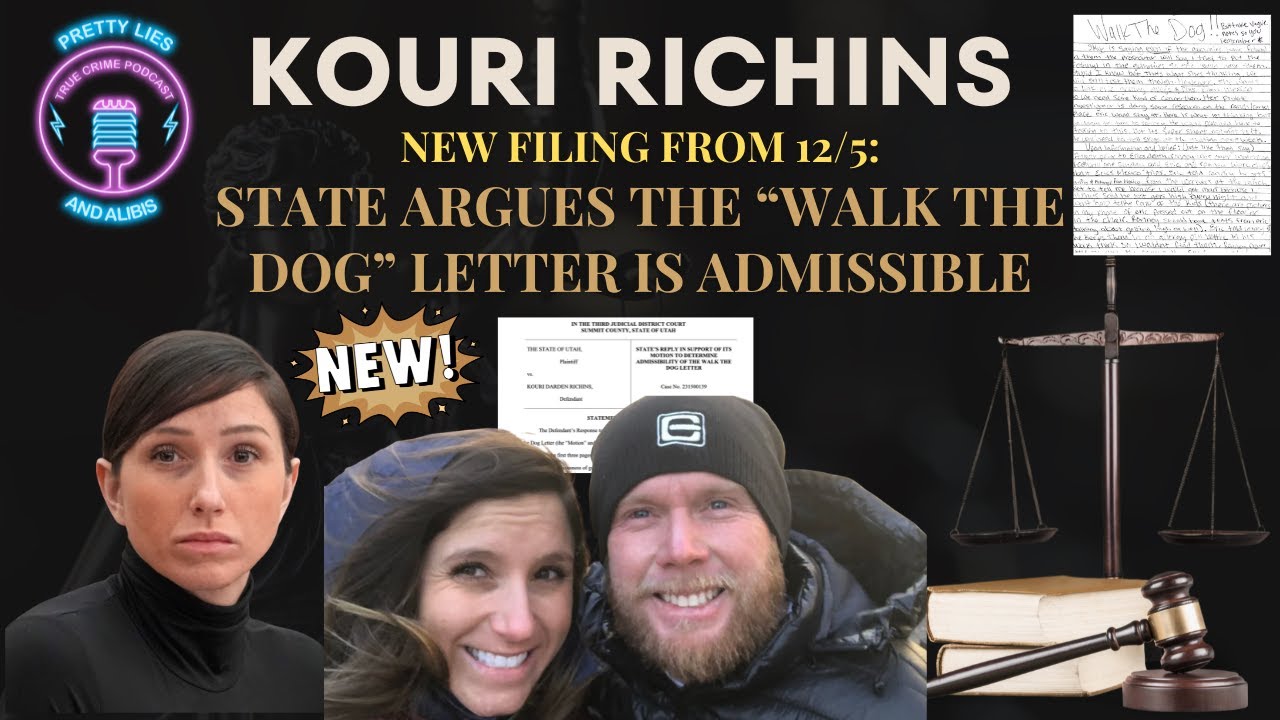 НОВОЕ заявление по делу Коури Ричинса от штата — приемлемость письма «Walk The Dog»