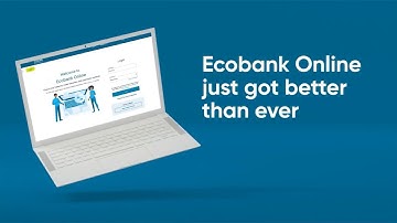Introducing a fresh new Ecobank Online
