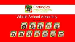 Monday 27th April - Whole school assembly