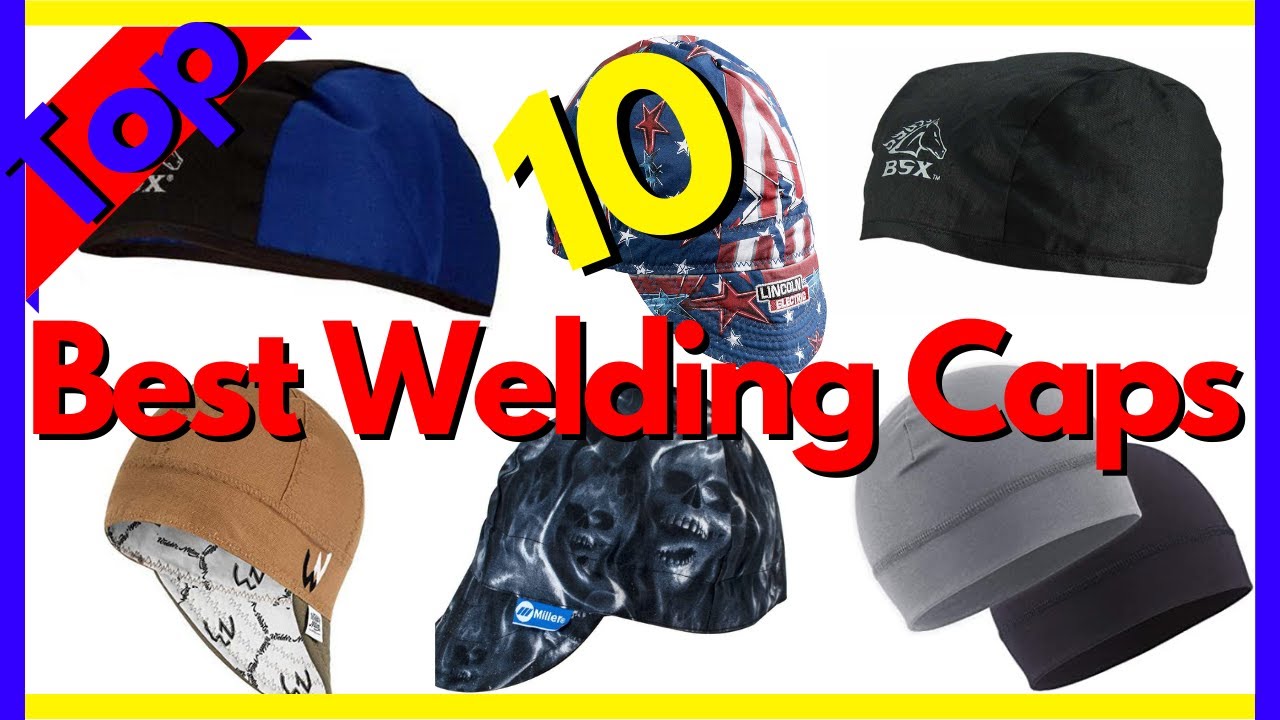 Best Welding Hats for Welder 
