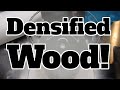 Wood Densification Experiment