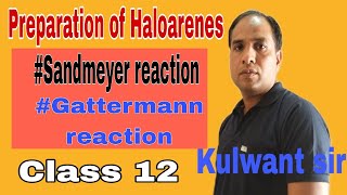 Preparation Of Haloarenes Reactiongattermann Reactiondiazotisation Reaction Class 12