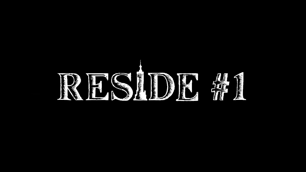 Reside 1 YouTube