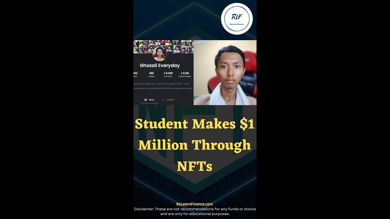 Ghozali Everyday NFT | Student Makes $1 Million Through NFTs | ReLearnFinance | 