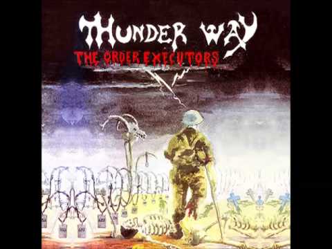 Thunder Way - The Order Executors