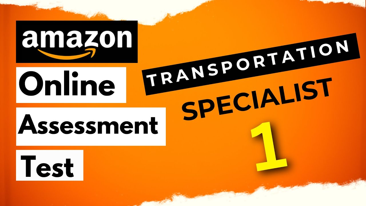 Transportation specialist 1 Amazon Online Assessment Questions And