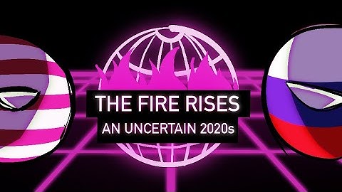 No Gamerules, An Uncertain 2020s: Hoi4 The Fire Rises (TFR) AI-Only Timelapse