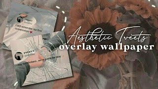 ➤ how to edit = Aesthetic Tweets