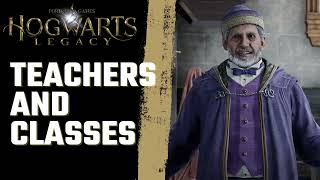HOGWARTS LEGACY - PROFESSORS AND CLASSES - WHAT DO YOU NEED TO KNOW!?