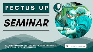 Pectus Up New Generation Seminar at Fifth International Joint Meeting on Thoracic Surgery screenshot 5