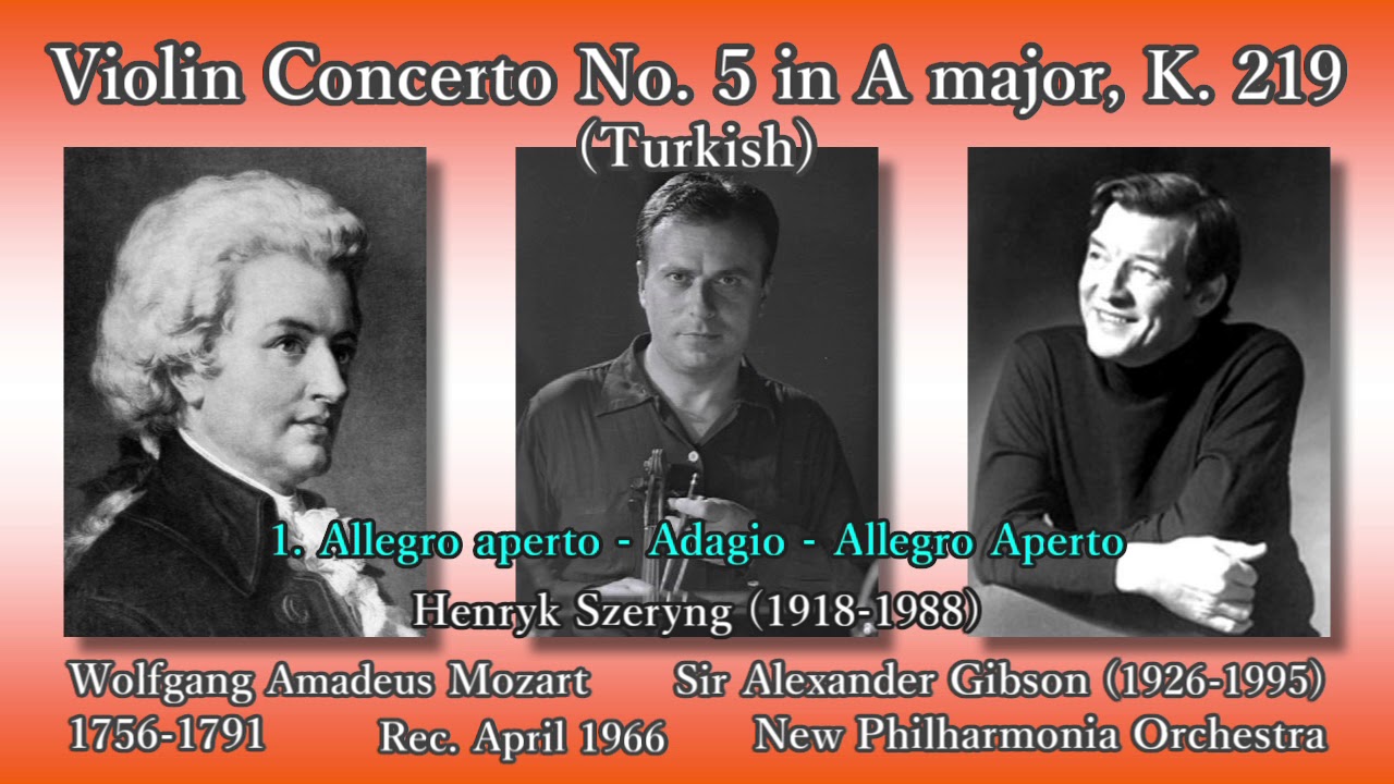 Mozart: Violin Concerto No. 5, Szeryng & Gibson (1966