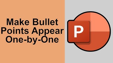 How to Make Bullet Points Appear One by One in PowerPoint