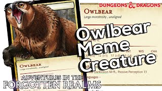 owlbear mtg card New Meme in Magic: The Gathering?? 4/4 Illustrated by Ilse Gort. Casal, Pathbreaker Owlbear