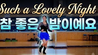 It’s Such a Lovely Night Line Dance/Improver Phrased/LDWKA/OKLINEDANCE