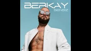 Berkay - Sensiz