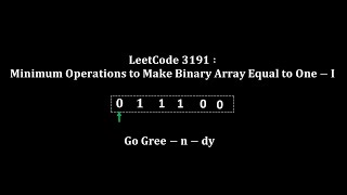 LeetCode319Minimum Operations to Make Binary Array Elements Equal to One I