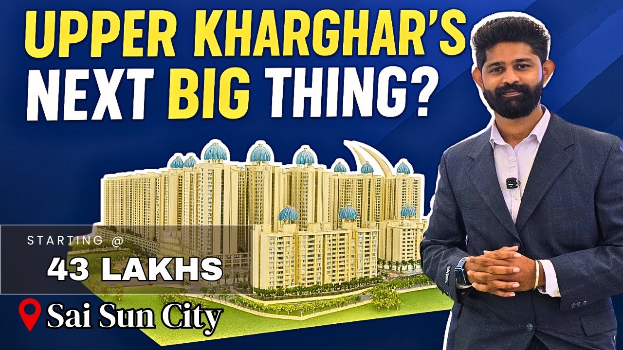 Sai Sun City Upper Kharghar | 29 Acre Global Lifestyle Township | 1 & 2 BHK Luxury Homes