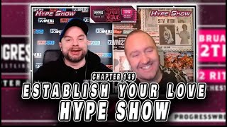 Chapter 149 - Establish Your Love - HYPE SHOW