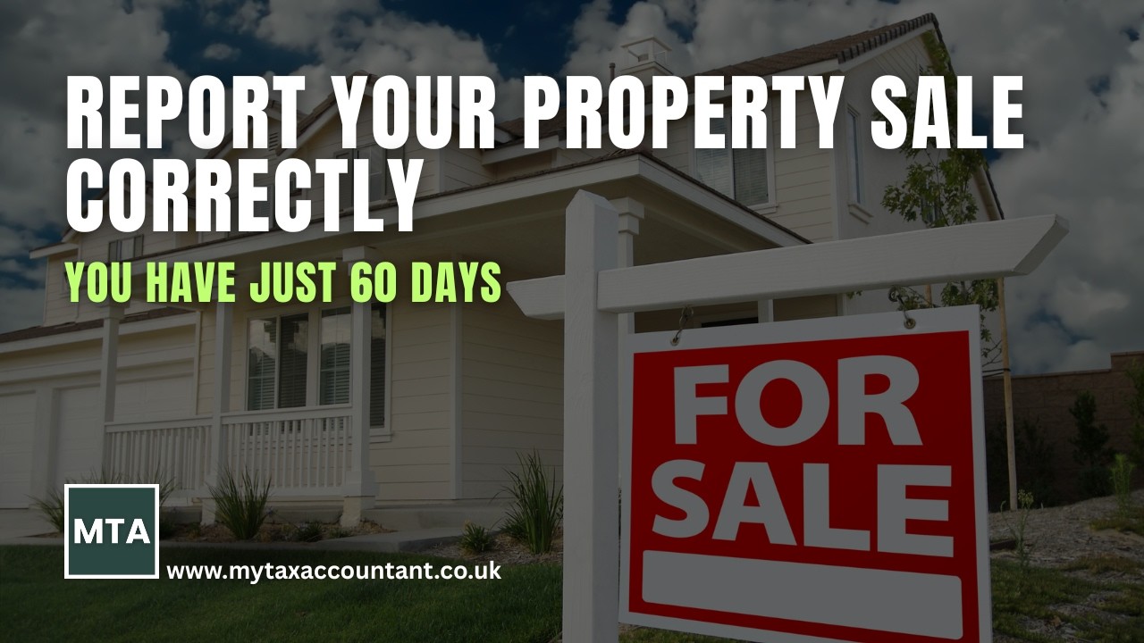 How To Report A Property Sale To HMRC Within 60 Days: Screenshots, Deadlines And Penalties