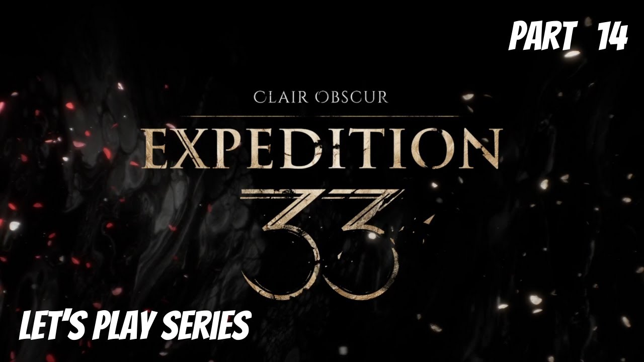 Clair Obscur: Expedition 33 | Let's Play Part 14 | Flooded Buildings