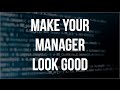 Software Developer Life - Ep. #5 - Make Your Manager Look Good