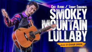 Smokey Mountain Lullaby (Chet Atkins) Live @ CAAS 2026. - Frano Livingston