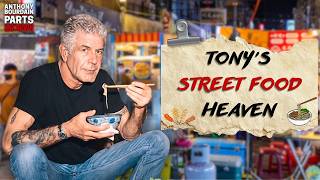 The World s Greatest Street Food Through Bourdain s Eyes Anthony Bourdain Parts Unknown