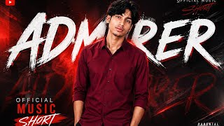 ADMIRER. Aden | Latest Punjabi Songs 2026 | (UN)Broken | New Music